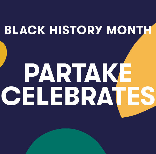 Partake Celebrates Black History Month