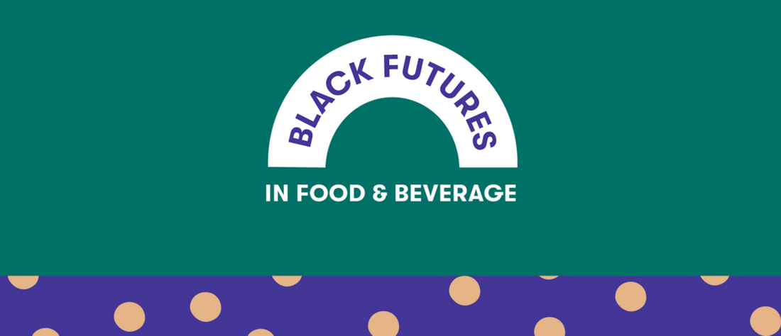 Announcing the Black Futures in Food & Beverage Fellows!
