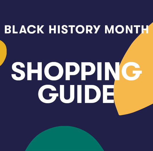 Black History Month Shopping Guide