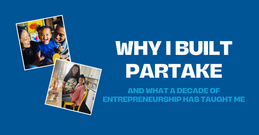 Define Partake Why I Built Partake – Partake Foods