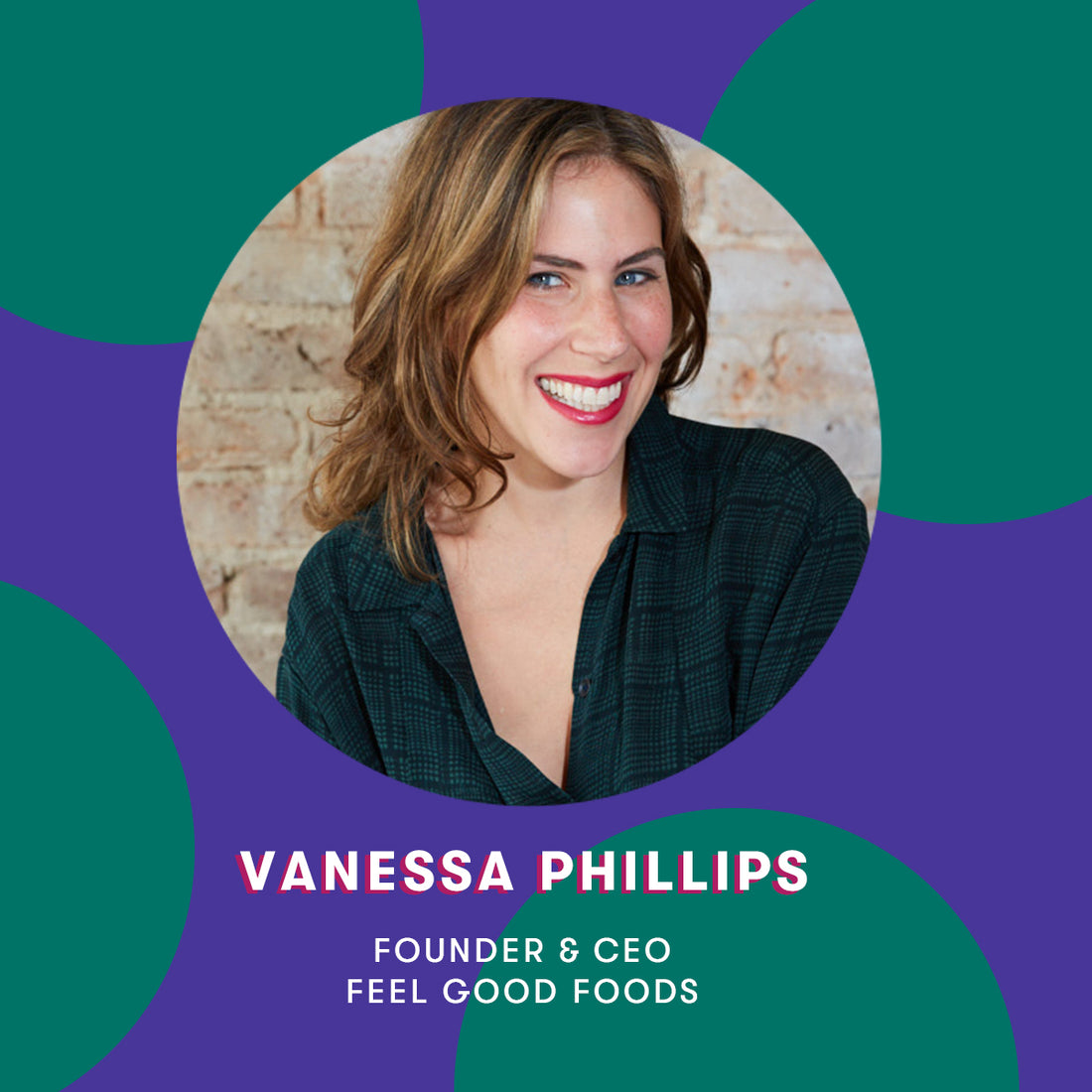 Spot Us at Target: Vanessa Phillips of Feel Good Foods